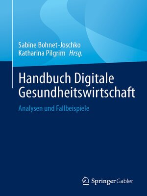 cover image of Handbuch Digitale Gesundheitswirtschaft